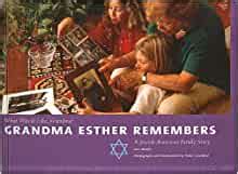 grandma esther remembers what was it like grandma? Epub