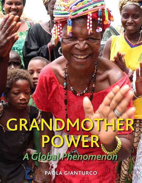 grandmother power a global phenomenon PDF