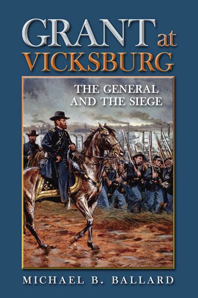 grant at vicksburg the general and the siege Epub