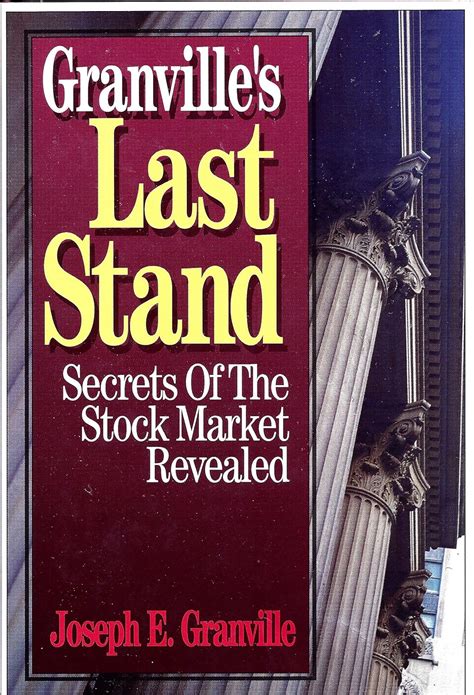 granville last stand secrets of the stock market revealed hardcover Reader