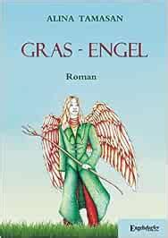 gras engel alina tamasan ebook Kindle Editon