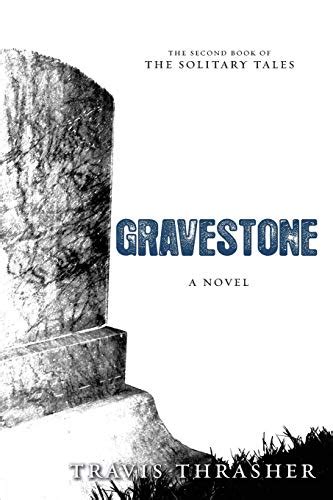 gravestone a novel solitary tales series Epub