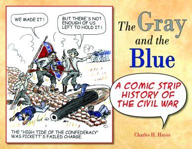 gray and the blue the a comic strip history of the civil war Reader