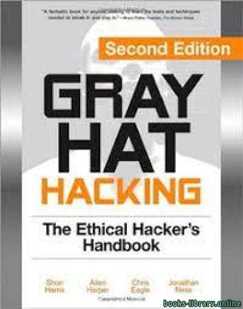 gray hat hacking second edition the ethical hackers handbook Doc