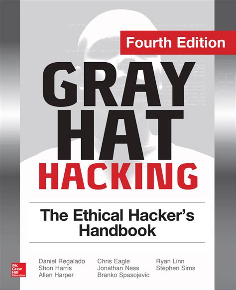 gray hat hacking the ethical hackers handbook fourth edition PDF