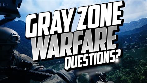 gray zone warfare playtest