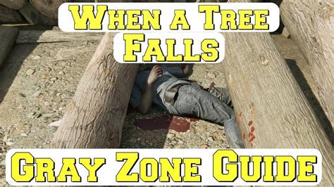 gray zone when a tree falls