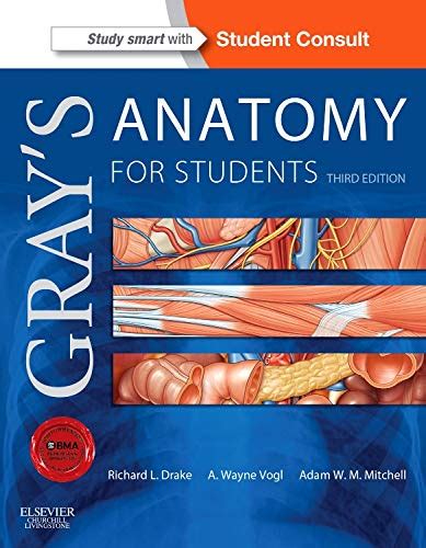 grays anatomy for students with student consult online access 3e Kindle Editon