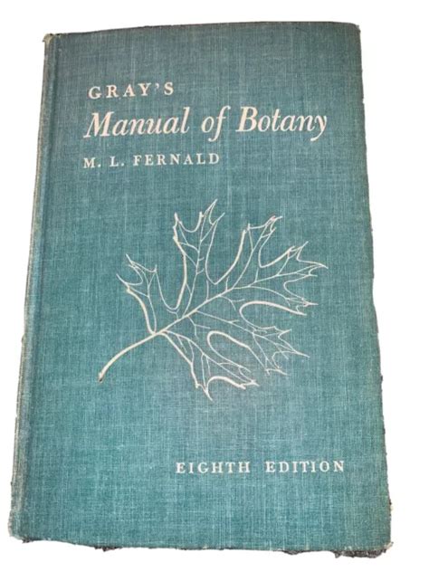 grays manual of botany eighth centennial edition illustrated Kindle Editon