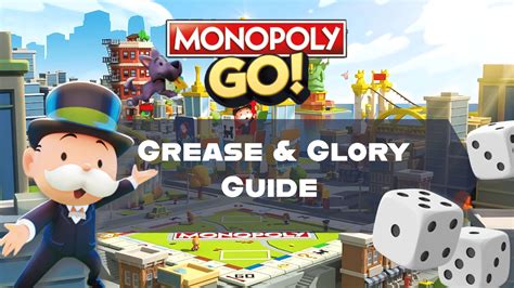 grease and glory monopoly go