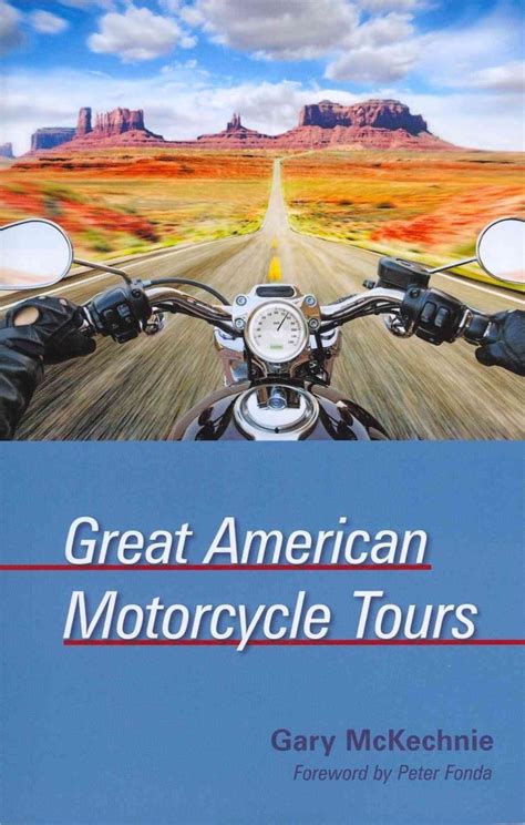 great american motorcycle tours Kindle Editon