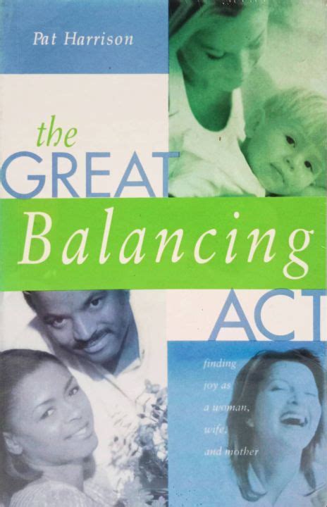 great balancing act find joy as a woman wife and mother Epub