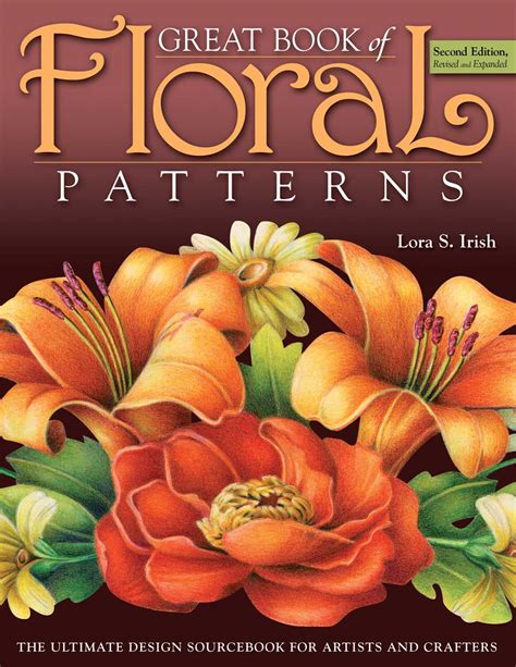 great book of floral patterns 2nd edition the ultimate design sourcebook for artists and crafters Kindle Editon