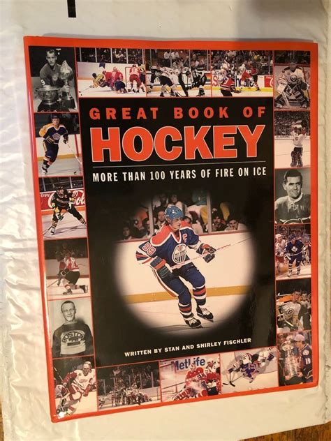 great book of hockey more than 100 years of fire on ice Epub