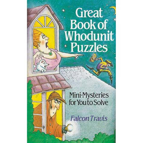 great book of whodunit puzzles mini mysteries for you to solve Epub