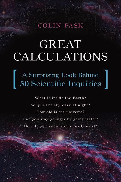 great calculations a surprising look behind 50 scientific inquiries Doc