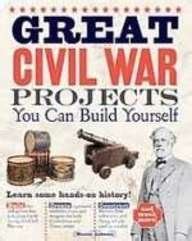 great civil war projects you can build yourself build it yourself Kindle Editon