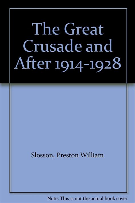 great crusade and after 1914 1928 Doc