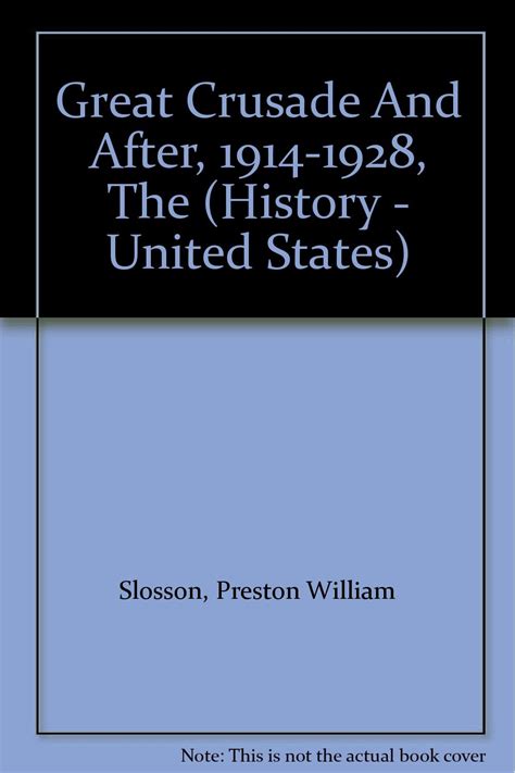 great crusade and after 1914-1928 Ebook Reader