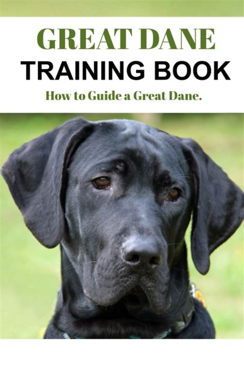 great dane training guide book Kindle Editon
