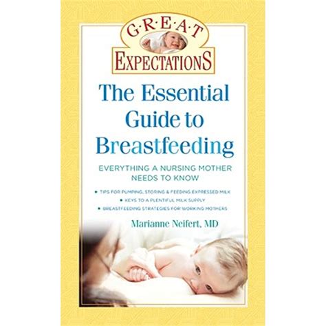 great expectations the essential guide to breastfeeding Doc