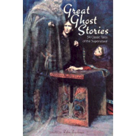 great ghost stories 34 classic tales of the supernatural Kindle Editon