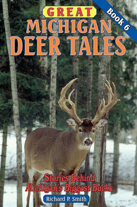 great michigan deer tales stories behind michigans biggest bucks Doc