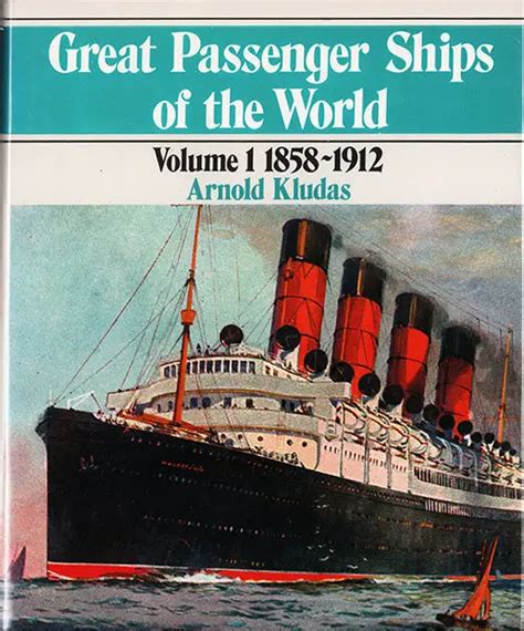 great passenger ships of the world 1858 1912 Reader