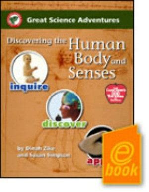 great science adventures discovering the human body and senses Kindle Editon