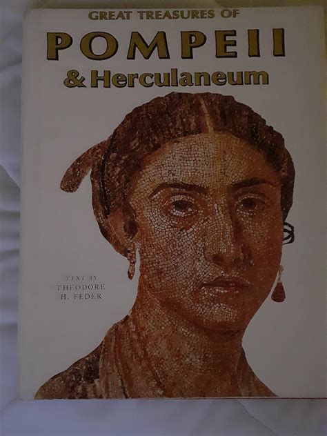great treasures of pompeii herculaneum Reader