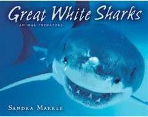 great white sharks pdf by sandra markle ebook pdf Reader