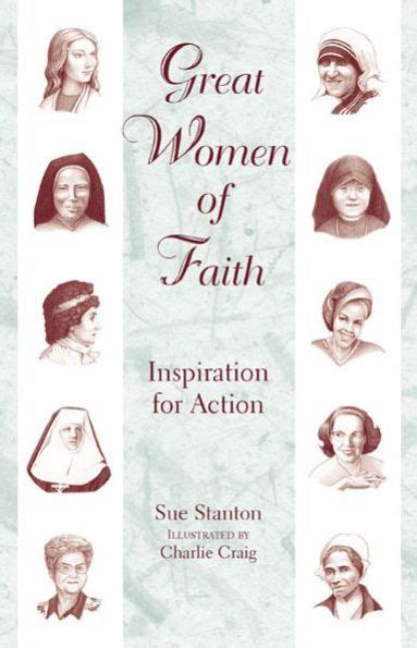 great women of faith inspiration for action Reader