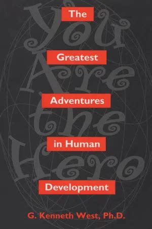 greatest adventures in human development Kindle Editon