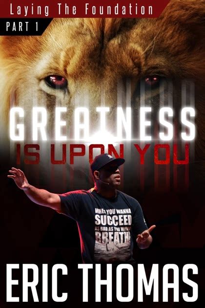 greatness is upon you eric thomas bob proctor Reader
