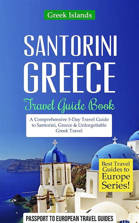 greece santorini book comprehensive unforgettable Reader