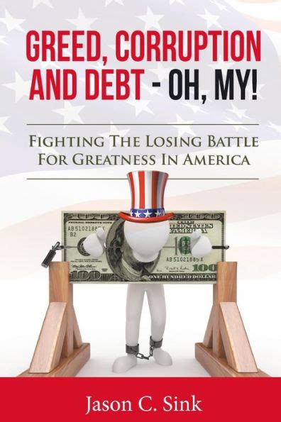 greed corruption debt fighting greatness PDF