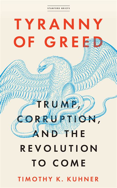 greed corruption modern state political Kindle Editon