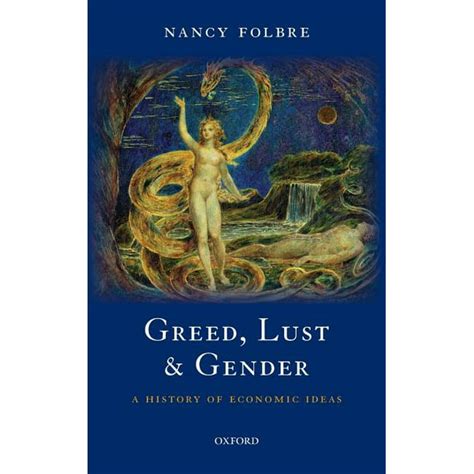 greed lust and gender a history of economic ideas PDF