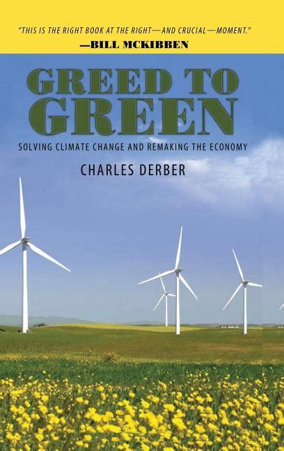 greed to green solving climate change and remaking the economy Kindle Editon