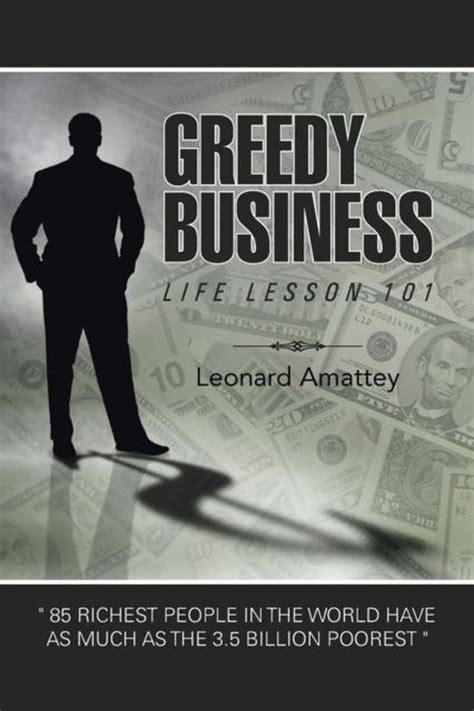 greedy business life lesson 101 Kindle Editon