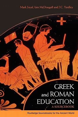 greek and roman education a sourcebook routledge sourcebooks for the ancient world PDF