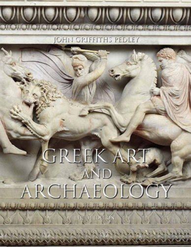 greek art and archaeology 5th edition Reader