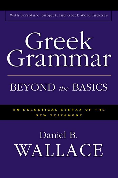 greek grammar beyond the basics PDF