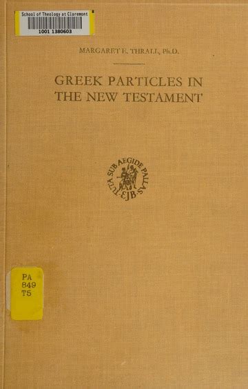 greek particles the new testament linguistic and exegetical studies PDF
