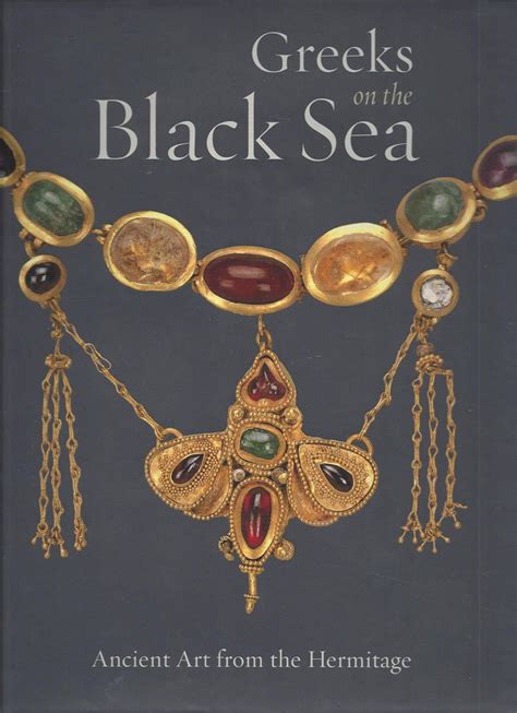 greeks on the black sea ancient art from the hermitage j paul getty museum Kindle Editon