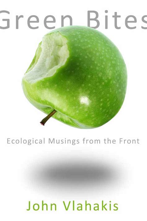 green bites ecological musings from the front Kindle Editon