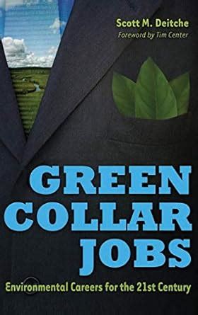 green collar jobs environmental careers for the 21st century PDF