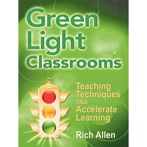 green light classrooms teaching techniques that accelerate learning PDF