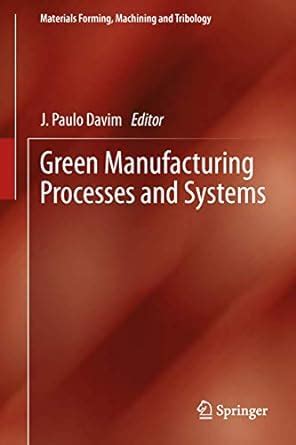 green manufacturing processes and systems PDF