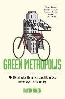 green metropolis why living smaller living closer and driving less are the keys to sustainability Epub